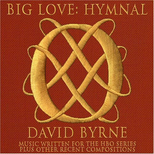 Cover for David Byrne · Big Love: Hymnal (CD) [Digipak] (2008)