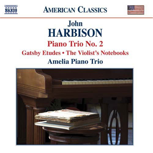 Harbisonpiano Trio No 2 - Amelia Piano Trio - Musikk - NAXOS - 0636943924327 - 26. februar 2007
