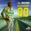 Highway 99 - J.j. Malone - Música - Fedora - 0639445500327 - 23 de septiembre de 1997