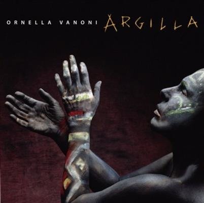 Cover for Ornella Vanoni · Argilla (CD)