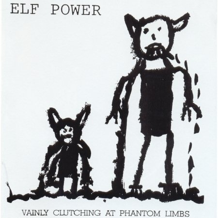 Cover for Elf Power · Vainly Clutching at Phantom Limbs (CD) (2000)
