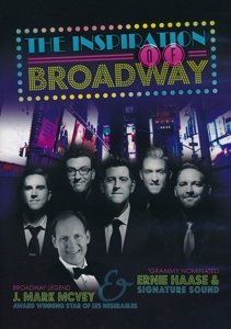 Cover for Ernie Haase · Inspiration Of Broadway (DVD) (2015)