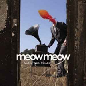 Cover for Meow Meow · Snow Gas Bones (CD) (2005)