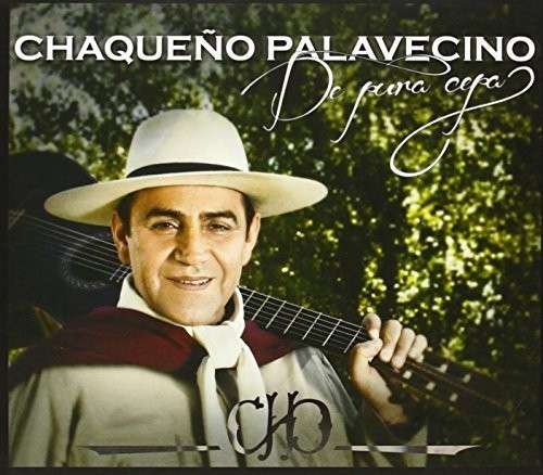Cover for Chaqueno Palavecino · De Pura Cepa (CD) (2013)