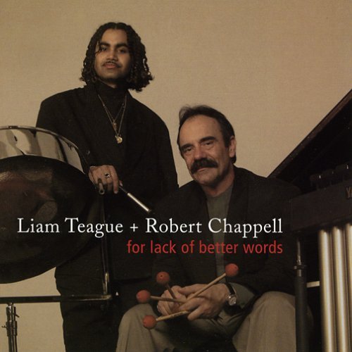 For Lack of Better Words - Teague / Chappell - Music - CD Baby - 0656613937327 - September 3, 2002