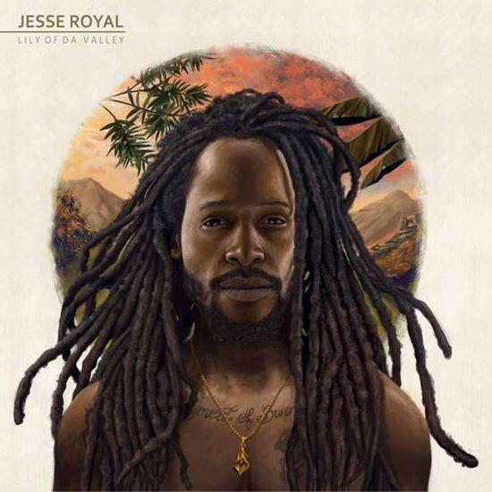 Cover for Jesse Royal · Lily of Da Valley (CD) (2017)