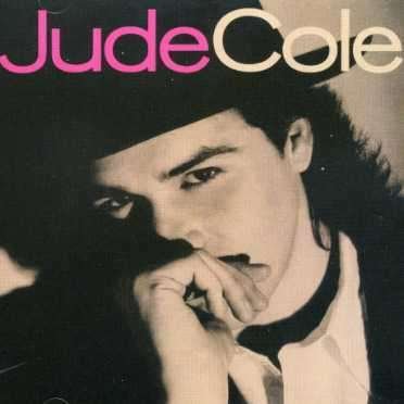 Same - Jude Cole - Musik - Wounded Bird - 0664140555327 - 30. juni 1990