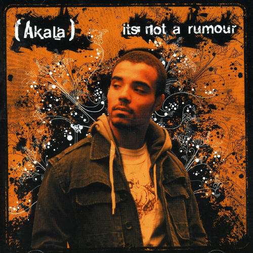 Cover for Akala · Akala - It's Not A Rumour (CD) (2006)