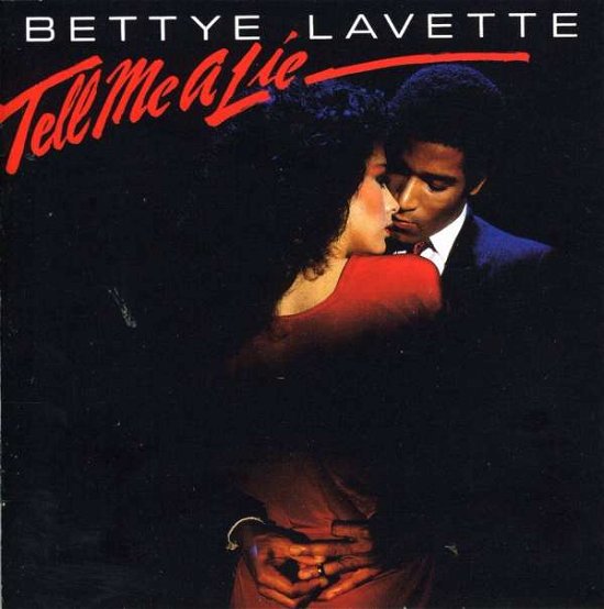 Cover for Bettye Lavette · Tell Me a Lie (CD) [Remastered edition] (2009)