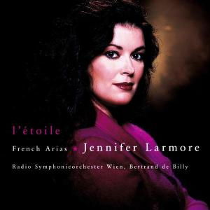 Cover for Larmore / Rso / Bertrand · L'etoile: French Arias (CD) (2002)