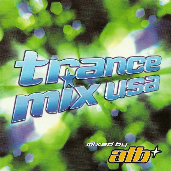 Cover for Various Artists · Trance Mix Usa 1-ATB,SQ-1,Zombie Nation,Jonah,Kaycee,Spacekid... (CD)