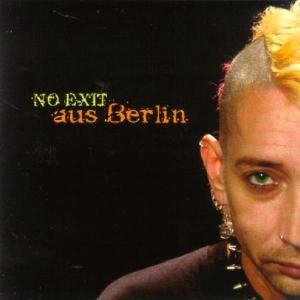 Cover for No Exit · Aus Berlin (CD) (2019)