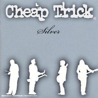 Cover for Cheap Trick · Silver (CD)