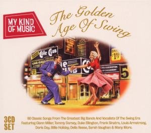 Cover for The Golden Age of Swing 3CD · Golden Age Of Swing-My (CD) (2012)