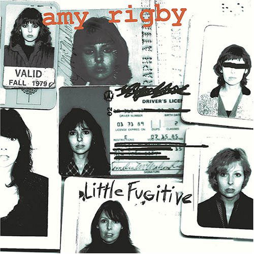 Little Fugitive - Amy Rigby - Musique - SIGNATURE SOUNDS - 0701237129327 - 23 août 2005