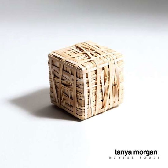 Cover for Tanya Morgan · Rubber Souls (CD) (2013)