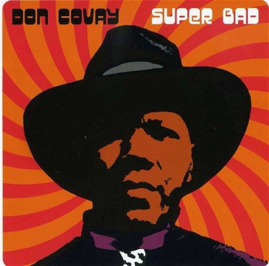 Super Bad - Don Covay - Musikk - The Great American Music Co. - 0708535170327 - 1. oktober 2013