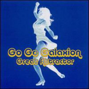 Cover for Go Go Galaxion · Great Attractor (CD) (2002)