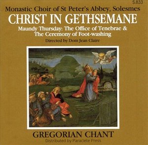 Cover for Chant / Monks of Solesmes · Christ in Gethsemane (CD) (2019)