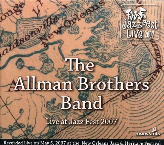 Cover for Allman Brothers Band · Live at Jazz Fest 2007 (CD) (2013)