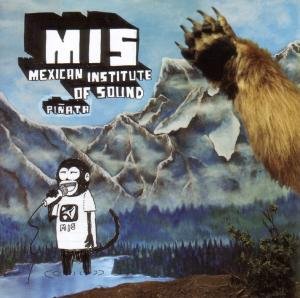 Cover for Mexican Institute Of Sound · Pinata (CD) (2007)
