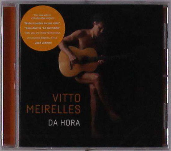 Cover for Vitto Meirelles · Da Hora (CD) (2019)