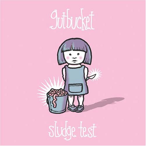 Cover for Gutbucket · Sludge Test (CD) (2006)