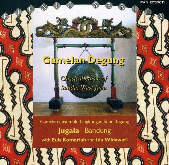 Gamelan Degung: Classical Music of Sunda / Various - Gamelan Degung: Classical Music of Sunda / Various - Música - PAN - 0713958205327 - 9 de abril de 1996