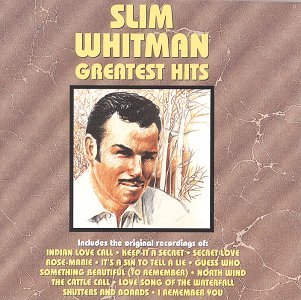 Cover for Slim Whitman · Greatest Hits (CD) (1990)
