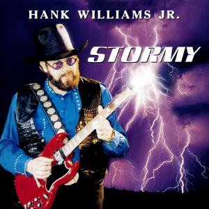 Cover for Hank -Jr.- Williams · Stormy (CD) (2018)