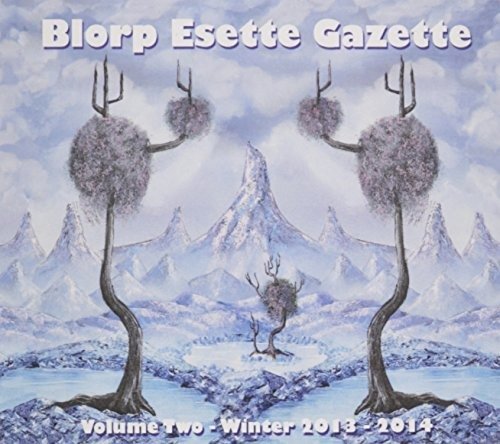 Cover for Los Angeles Free Music Society · Blorp Esette Gazette 2 (CD) (2014)