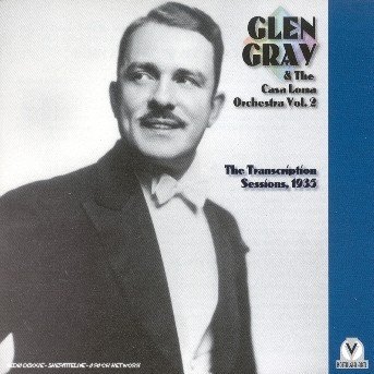 Transcriptions Vol 2 - Glen Gray - Music - STV - 0717101300327 - June 6, 2002