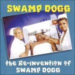 Cover for Swamp Dogg · Re-Invention Of.. (CD) (2002)