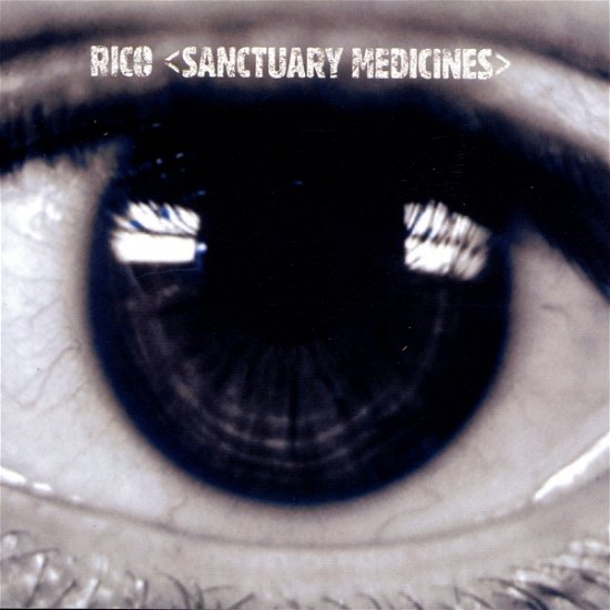 Sanctuary Medicines - Rico - Music - CHRYSALIS - 0724349906327 - September 21, 1999