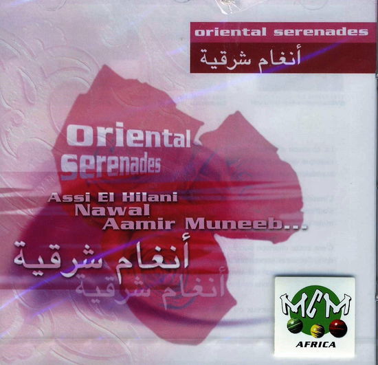 Cover for A. El Hilani/ Nawal/ A. Nuneeb &amp; O. · Oriental Serenades (CD) (2002)