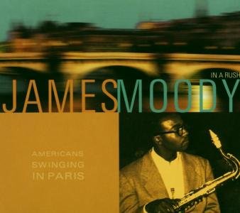 Cover for Moody James · American Swinging in Paris (CD) (2003)