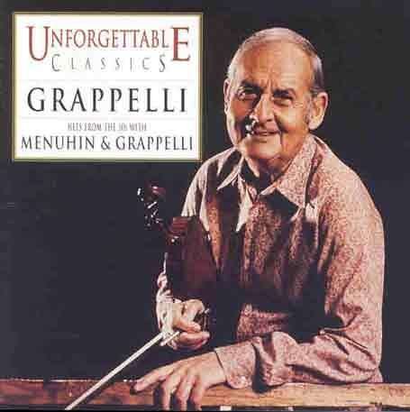 Cover for Grappelli Stephane · Unforgettable Classics (CD) (2003)