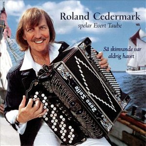 Cover for Roland Cedermark · Spelar Evert Taube (CD) (2004)