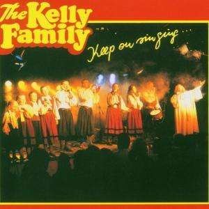 Cover for Kelly Family · Keep on Singing (CD) (2004)