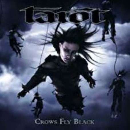 Cover for Tarot · Crow Flys Black (CD) (2010)
