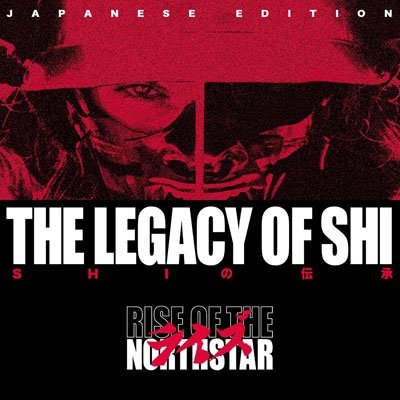 Cover for Rise of the Northstar · Legacy of Shi (CD) (2018)