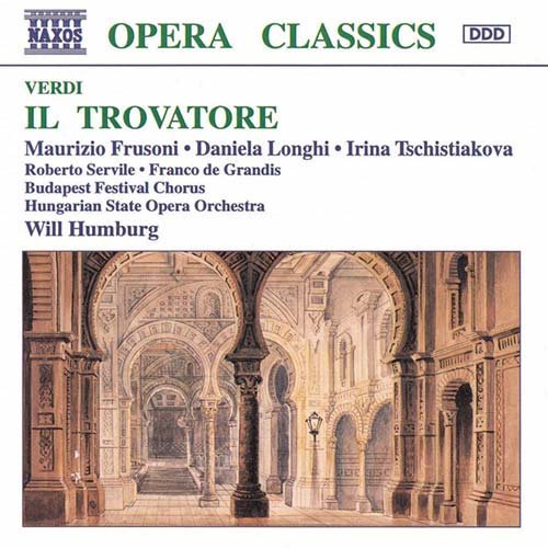 Il Trovatore - Giuseppe Verdi - Muziek - NAXOS - 0730099602327 - 10 oktober 1995