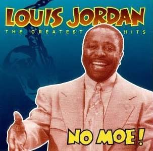 Louis Jordan-greatest Hits - Jordan Louis - Musikk - Verve - 0731451252327 - 2023