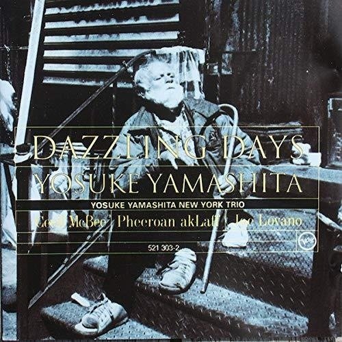 Cover for Yamashita Yosuke New York Trio · Dazzling Days (CD) (1993)