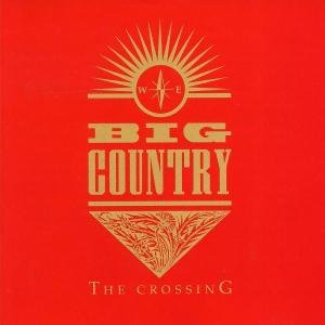 Cover for Big Country · Crossing (CD) [Remastered edition] (1984)