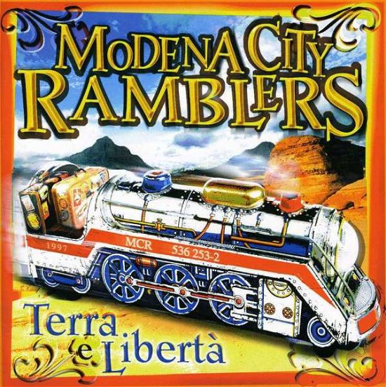 Terra E Liberta - Modena City Ramblers - Music - UNIVERSAL - 0731453625327 - September 19, 1997