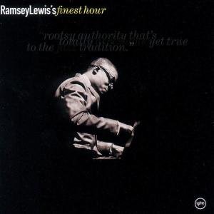 Ramsey Lewis Finest Hour - Ramsey Lewis - Muziek - JAZZ - 0731454376327 - 12 september 2000