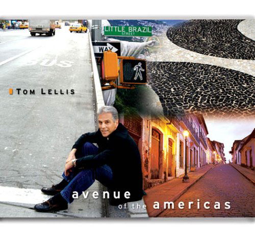 Cover for Tom Lellis · Avenue of the Americas (CD) (2006)