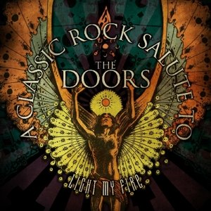 Light My Fire - a Classic Rock Salute to the Doors - Various Artists - Música - Cleopatra Records - 0741157171327 - 5 de junio de 2014