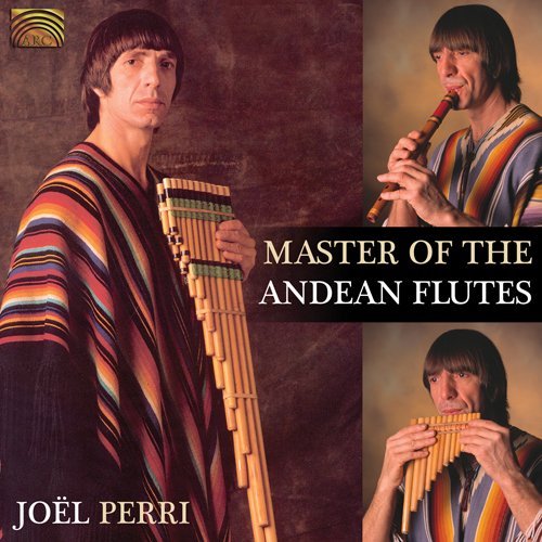 Cover for Joel Perri · Master of the Andean Flutes (CD) (2009)